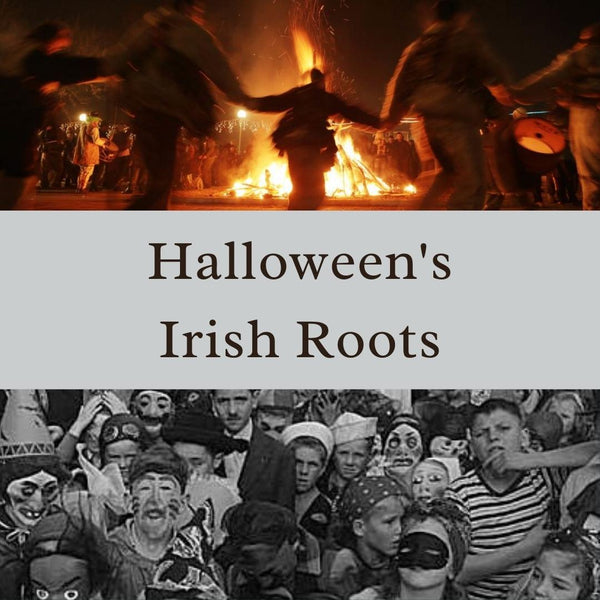 Halloween's Irish Roots