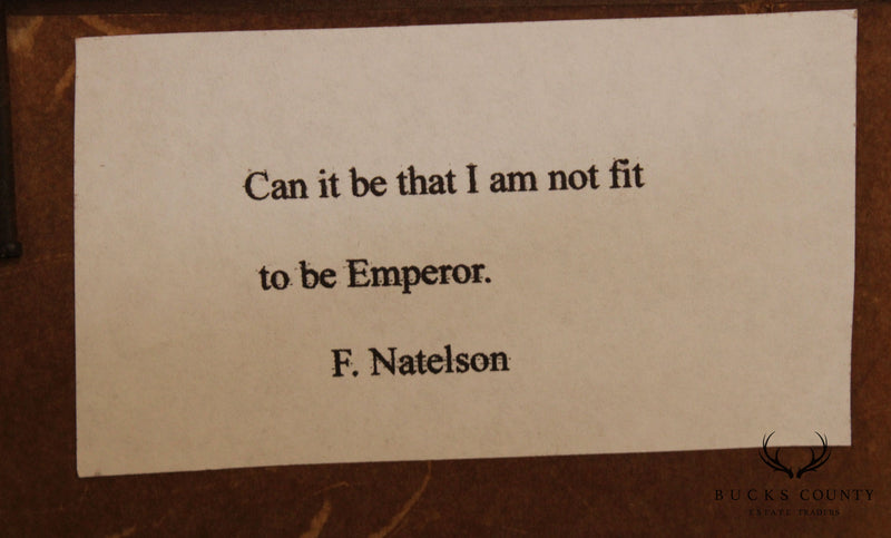 F. Natelson 1920's Signed Painting 'Can It be that I am Not Fit to be Emperor'